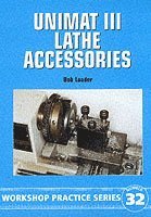 Unimat 3 Lathe Accessories 1