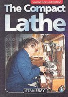 The Compact Lathe 1