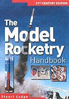 bokomslag The Model Rocketry Handbook