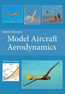 bokomslag Model Aircraft Aerodynamics (5th Revised Edition)