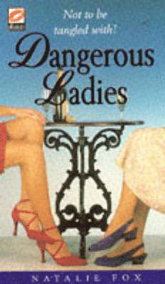 Natalie Fox - Dangerous Ladies, Häftad