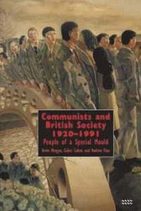bokomslag Communists and British Society 1920-1991