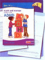 bokomslag How to Teach and Manage Children with ADHD