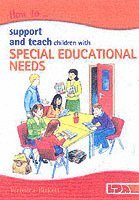 bokomslag How to Support and Teach Children with Special Educational Needs