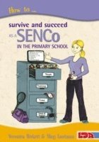 bokomslag How to Survive and Succeed as a SENCo in the Primary School