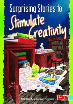 Mike Fleetham, Lucy Fleetham - Stimulating Stories to Aid Creativity, Häftad