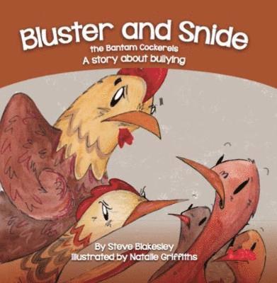 Bluster and Snide the Bamtam Cockerels 1