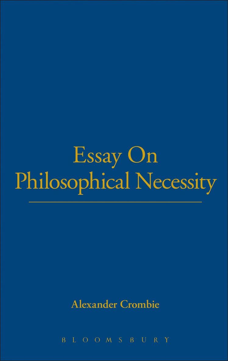 Essay On Philosophical Necessity