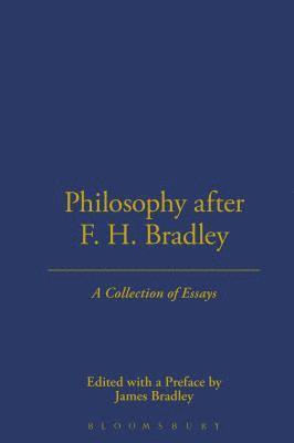 Philosophy After F.H. Bradley 1