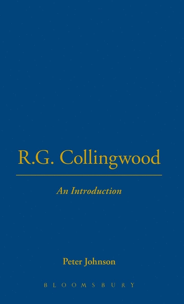 R.G. Collingwood An Introduction 1