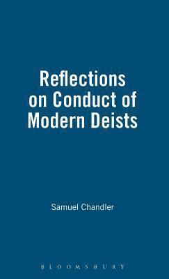 Reflections On Conduct Of Modern Deists 1