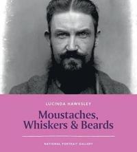 bokomslag Moustaches, Whiskers & Beards