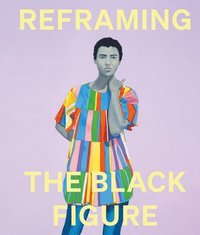 bokomslag Reframing the Black Figure