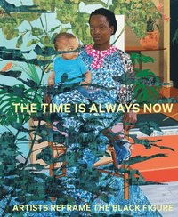 bokomslag Time is Always Now