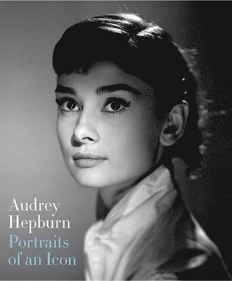 bokomslag Audrey Hepburn: Portraits of an Icon