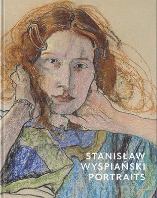 Alison Smith, Julia Griffin - Stanislaw Wyspianski Portraits, Inbunden