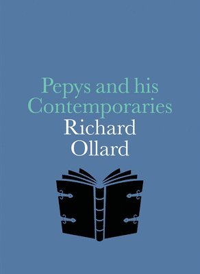 Pepys and His Contemporaries