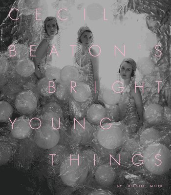 bokomslag Cecil Beaton's Bright Young Things