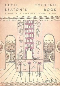 bokomslag Cecil Beaton's Cocktail Book