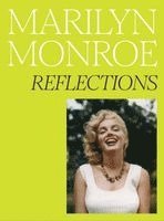 Marilyn Monroe: Reflections