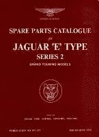Brooklands Books Ltd - Jaguar E Type Parts Catalogue Series 2 GT, Häftad