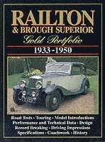 bokomslag Railton and Brough Superior Gold Portfolio, 1933-50