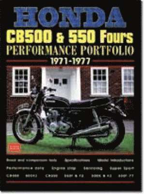 bokomslag Honda CB500 and 550 Fours Performance Portfolio 1971-1977
