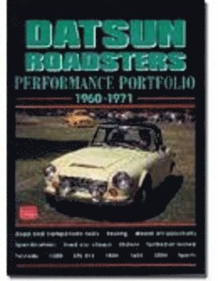 Datsun Roadsters Performance Portfolio 1960-71