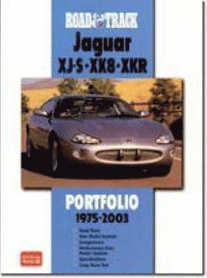 bokomslag &quot;Road and Track&quot; Jaguar XJ-S/XK8/XKR Portfolio 1975-03