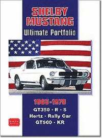 bokomslag Shelby Mustang Ultimate Portfolio 1965-1970