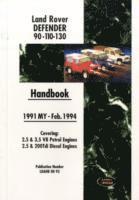 bokomslag Land Rover Defender 90 110 130 Handbook 1991-Feb.1994 MY