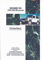 bokomslag Land Rover Defender Td5 1999-2005 MY Onwards Workshop Manual