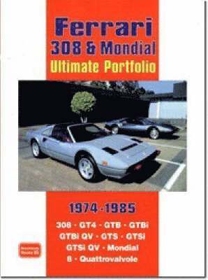 Ferrari 308 Mondial Ultimate Portfolio 1974-1985 1