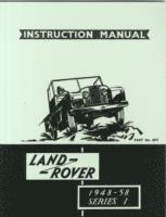 bokomslag Land Rover Series 1 Instruction Manual 1948-58 (4277)