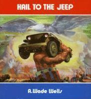 bokomslag Hail to the Jeep