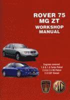 bokomslag Rover 75 and MG ZT Workshop Manual