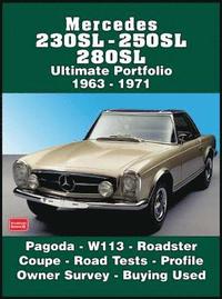 bokomslag Mercedes 230SL-250SL-280SL Ultimate Portfolio 1963-1971