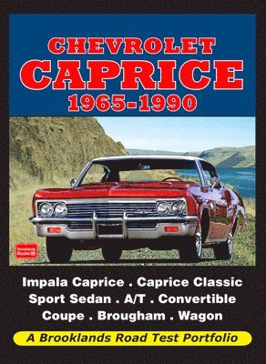 Chevrolet Caprice 1965-1990 Road Test Portfolio