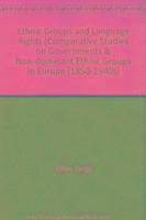 bokomslag Ethnic Groups and Language Rights