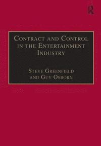 bokomslag Contract and Control in the Entertainment Industry