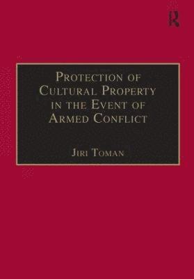 Protection of Cultural Property in the Event of Armed Conflict 1