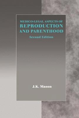Medico-Legal Aspects of Reproduction and Parenthood 1