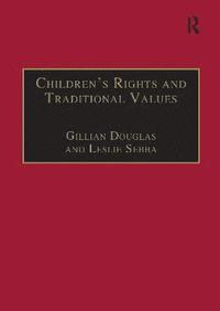 bokomslag Children's Rights and Traditional Values