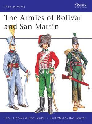 The Armies of Bolivar and San Martin 1