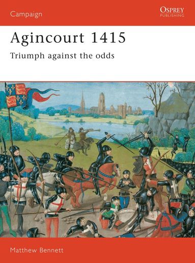 Matthew Bennett - Agincourt 1415, Häftad
