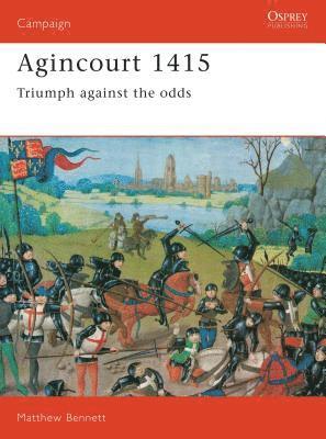 Agincourt 1415 1