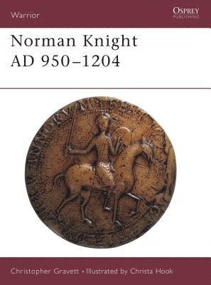 Christopher Gravett - Norman Knight AD 950–1204, Häftad