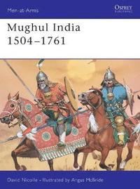 bokomslag Mughul India 1504-1761