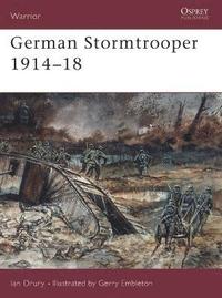 bokomslag German Stormtrooper 191418