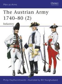 bokomslag Austrian Army 1740-80 (2)